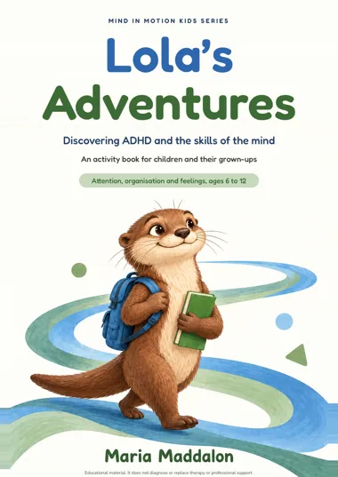 Cover of Lola’s Adventures, a book about adhd for children by Maria Maddalon