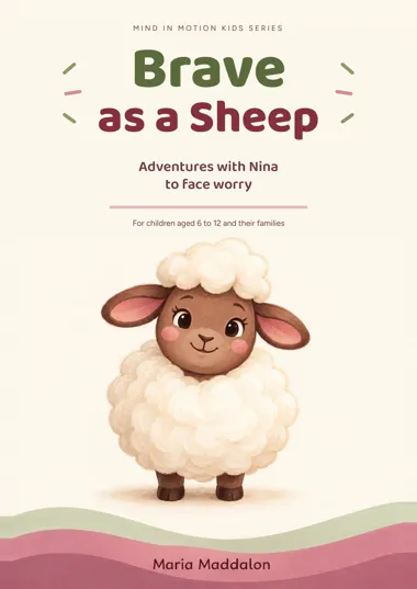 Cover of Brave as a Sheep, a book about anxiety for children by Maria Maddalon