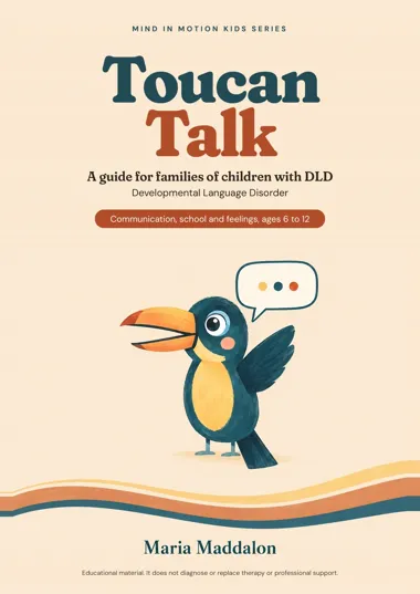Cover of Toucan Talk, a book about dld for children by Maria Maddalon